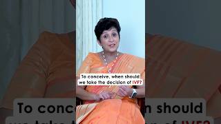 When should we take the decision of IVF | Dr Supriya Puranik #drsupriyapuranik
