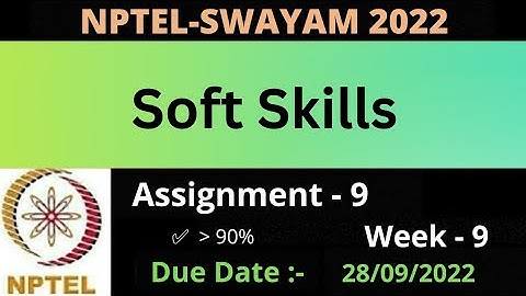 Assignment -9 || Week -9 || Soft Skills || NPTEL 2022 ||