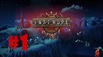 Last Hope TD #1 -  Mountain Ground