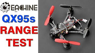 Eachine QX95s Range Test | Drone Flying India