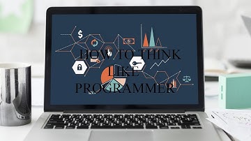 How TO Think Like A Programmer
