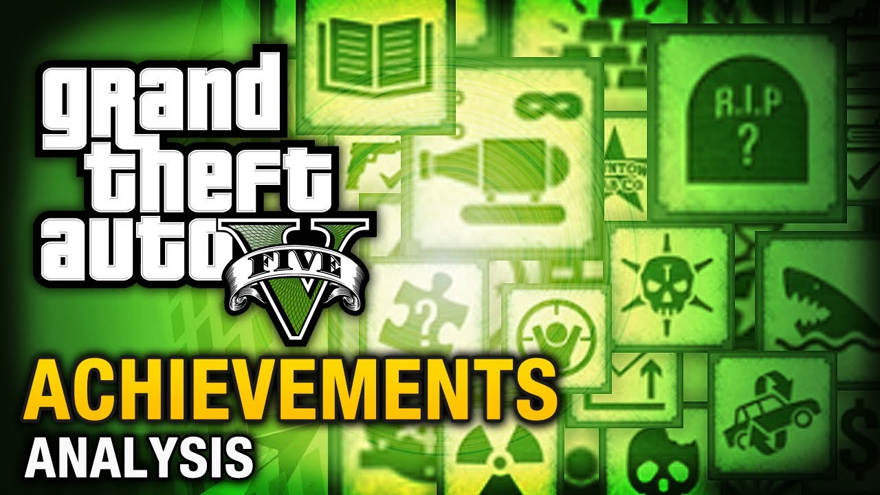 GTA 5 - Achievements & Trophies Analysis