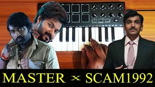 Master - Bhavani x Scam 1992 Mass Bgm Mix By Raj Bharath |Anirudh | Achint | Thalapathy Vijay | Vjs