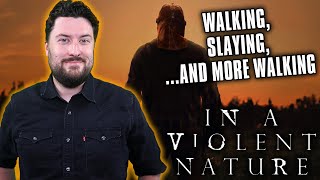 In a Violent Nature (2024) - Movie Review