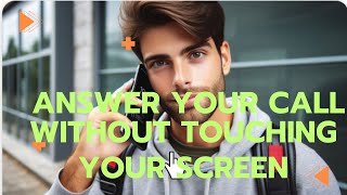 Answer Calls Instantly: Lift Your Phone to Your Ear! (No Touch Required)#SmartphoneTips #AnswerCall screenshot 4