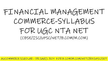 FINANCIAL MANAGEMENT SYLLABUS UGC NTA NET