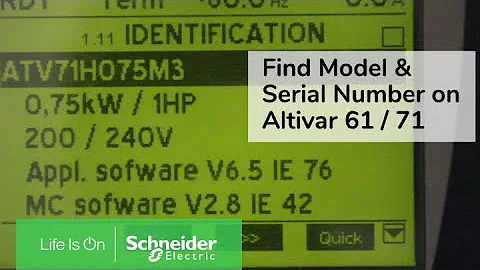 Determining Model & Serial Number on Altivar 61 & 71 via Display | Schneider Electric Support