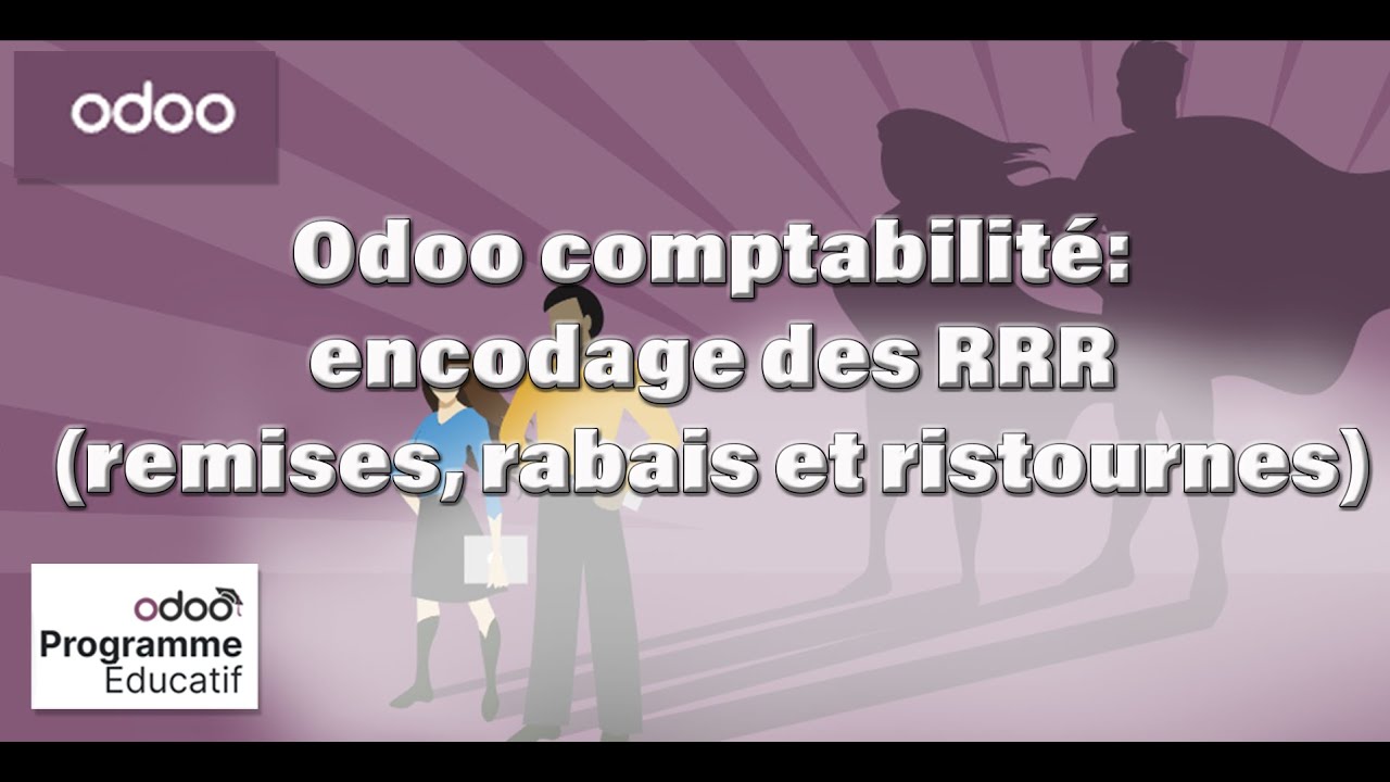10 Encodage des Remises Rabais Ristournes dans Odoo
