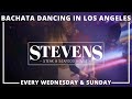 Bachata Dancing In Los Angeles - Stevens Steakhouse - Wednesdays and Sundays with DJ SooNaasty!