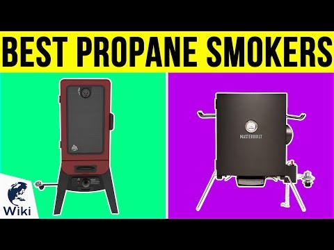 10 Best Propane Smokers 2019