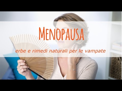 Video: Rimedi Popolari Per La Menopausa Da Vampate Di Calore E Sudorazione Nelle Donne