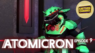 Atomicron | Episode 9 | Epic Robot Battles | Animated Cartoon Series