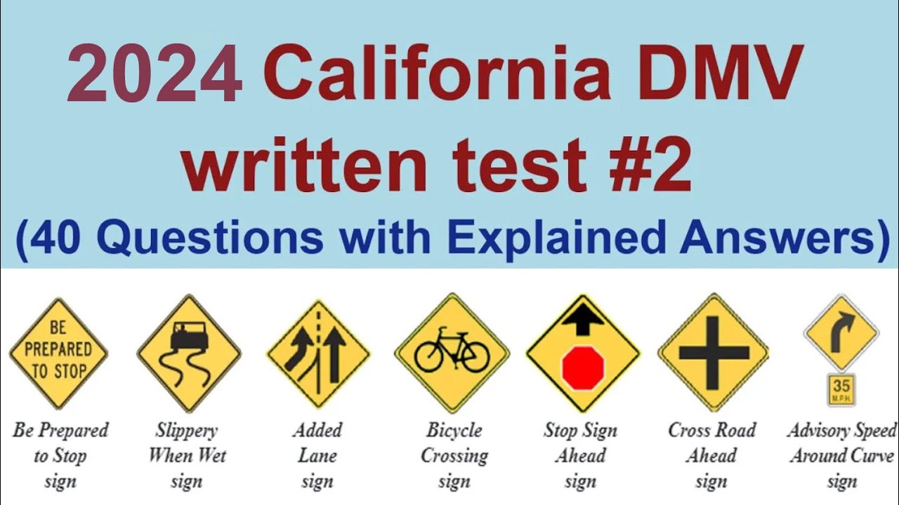 California DMV Written Test 2024 (40 Questions with Explained Answers
