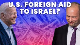 Does the United States fund Israel U.S. Foreign Aid Explained | Unpacked