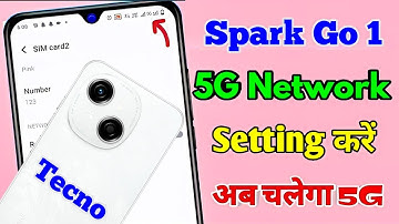 tecno spark go 1 5g network setting kaise kare | how to activate 5g network in tecno spark go 1