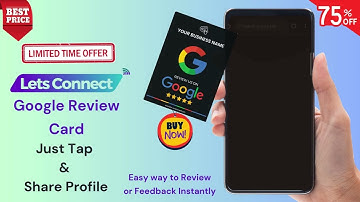 Boost Your Google Reviews Instantly! | NFC + QR Code Business Cards | LetsConnectCard