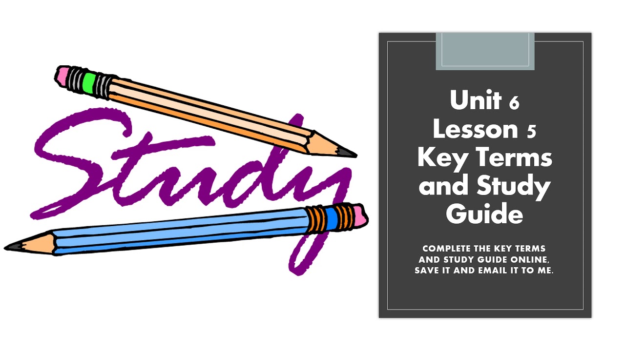 US History Unit 6 Lesson 5 Key Terms And Study YouTube US History Unit 6 Lesson 5 Key Terms And Study YouTube