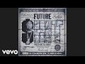 Future - Sh!t (audio)