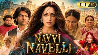Download Lagu Nayyi Navelli Full Movie 2026 | Yami Gautam | Addinath Kothare | Sushmita Mukherjee | Detail & Facts