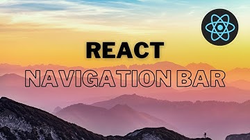 Create a Navigation Bar using React in 13 mins