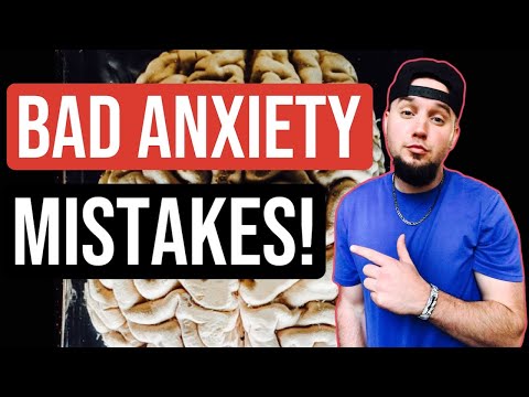 20 Bad Anxiety Mistakes! - LIFE-CHANGING EYE-OPENER! thumbnail