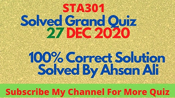 Sta301 Solved Grand Quiz Fall 2020 |midterm grand Quiz Sta301| Sta301 grand quiz solution|Sta301