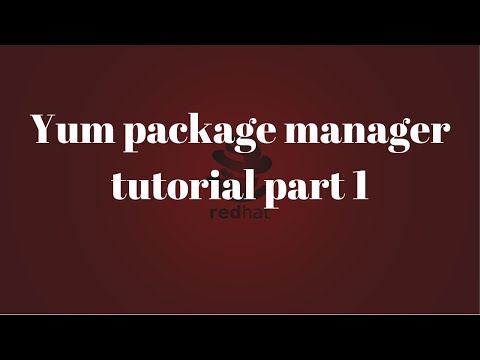 YUM package manager tutorial part 1