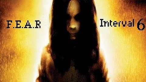 F.E.A.R. walkthrough: Interval 6 