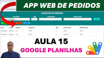 Google Sheets | App Web de Cadastro de Pedidos | Script para Salvar na Tabela HTML | Aula 15
