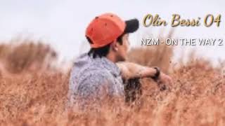 Olin Bessi 04 - Nzm On The Way