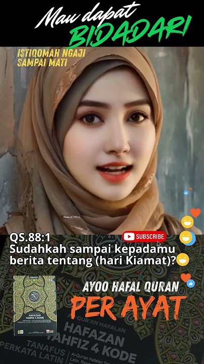 Memorize the Quran Verse by Verse QS 88 A1 Bidadari 2025