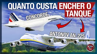 Quanto custa encher o tanque do MAIOR AVIÃO DO MUNDO e do Concorde