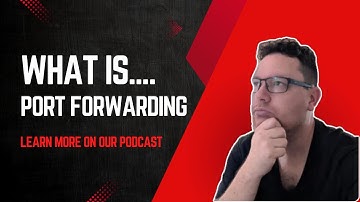 What is Port Forwarding - Security and Networking Made Simple