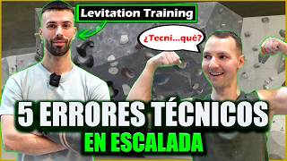The 5 Technical Mistakes in Climbing ft. Levitation Training | Sharma Climbing Barcelona