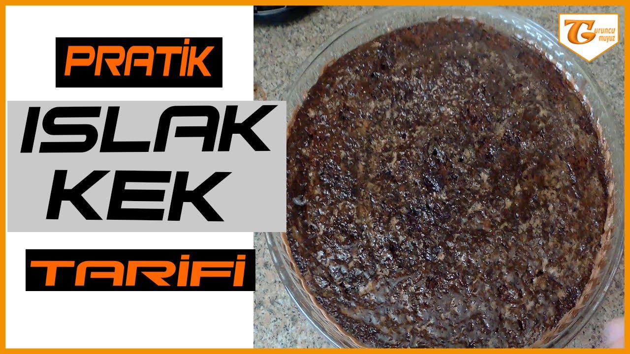 PRATİK ISLAK KEK TARİFİ l ISLAK KEK TARİFİ l kek tarifi l YouTube