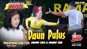 DAUN PUSPA MAMAH ONIS & MAMAH ISAH | PONGDUT ANTI GALAU RAMADISTA