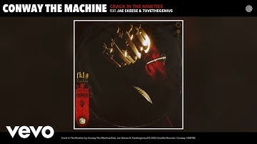 Conway The Machine - Crack In The Nineties (Audio) ft. Jae Skeese, 7xvethegenius