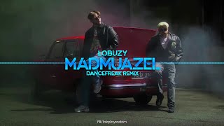 Łobuzy - Madmuazel (DanceFreak Remix)