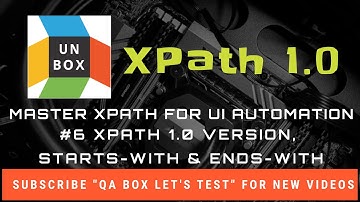 #6 XPath Starts-With and Ends-With Functions