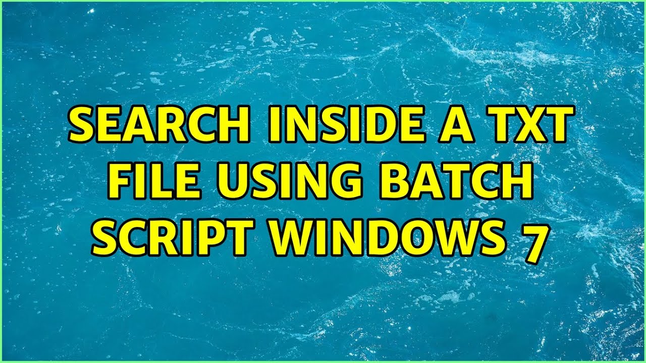 Search inside a txt file using batch script windows 7 - YouTube