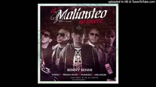 Benny Benni Ft. Pusho, Nengo Flow, Farruko y Arcangel - El Malianteo No Muere | LACAJAMUSIC