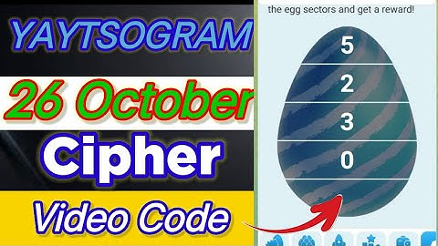 Yaytsogram 26 October Cipher Code | Today Yaytsogram Cipher Code #yaytsogram #airdrop #chiphercode