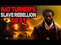 Nat Turner's Rebellion: A Pivotal Moment in American History