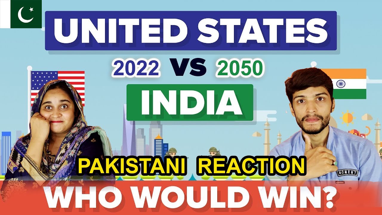 Pak Reacts India 2050 vs USA 2050 - Country Comparison | United States ...