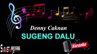 SUGENG DALU - KARAOKE - Denny Caknan (Cover Keyboard) chords