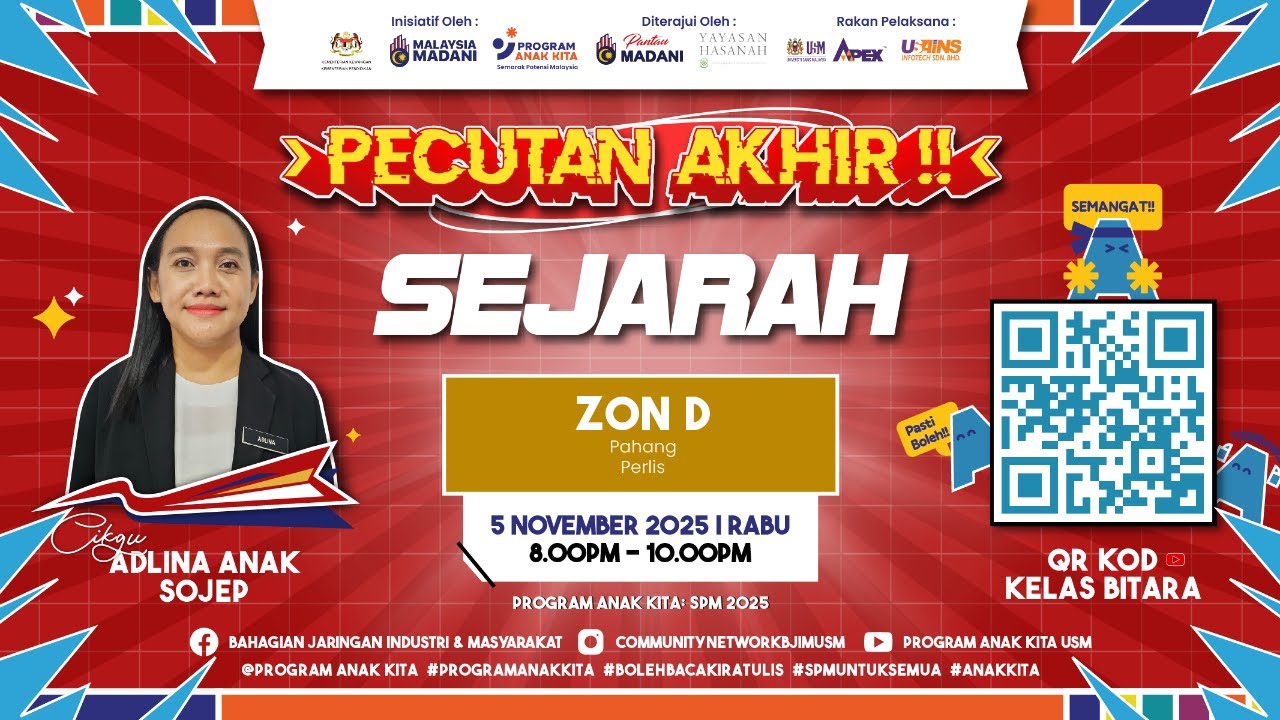 ZON D - SEJARAH // PECUTAN AKHIR 1 (05 NOVEMBER 2025)