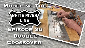 Building a Double Crossover for a Model Railroad