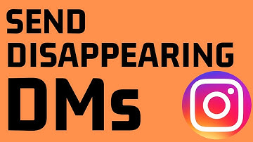 How to Send Disappearing DMs on Instagram - Photos and Videos