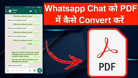 How To Convert Whatsapp Chat into PDF File | Know how to convert Whatsapp Chat into PDF