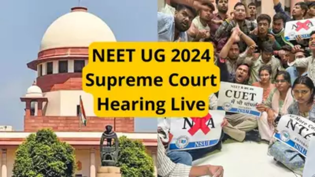 NEET 2024 Supreme Court Hearing Live from Supreme court of India 